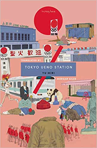Tokyo Ueno Station by Yu Miri