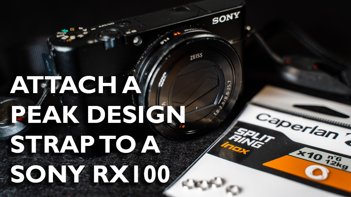 Attaching a Peak Design Strap to a Sony RX100